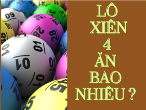 lô xiên 4 Kubet